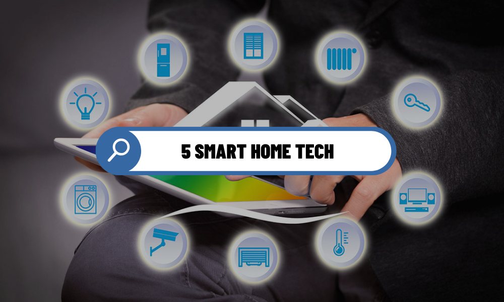 5 Smart Home Tech Innovations