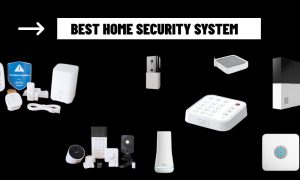 Best home security system