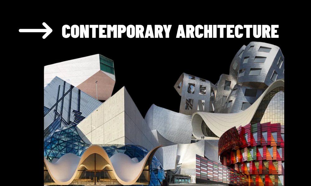 Contemporary Architecture