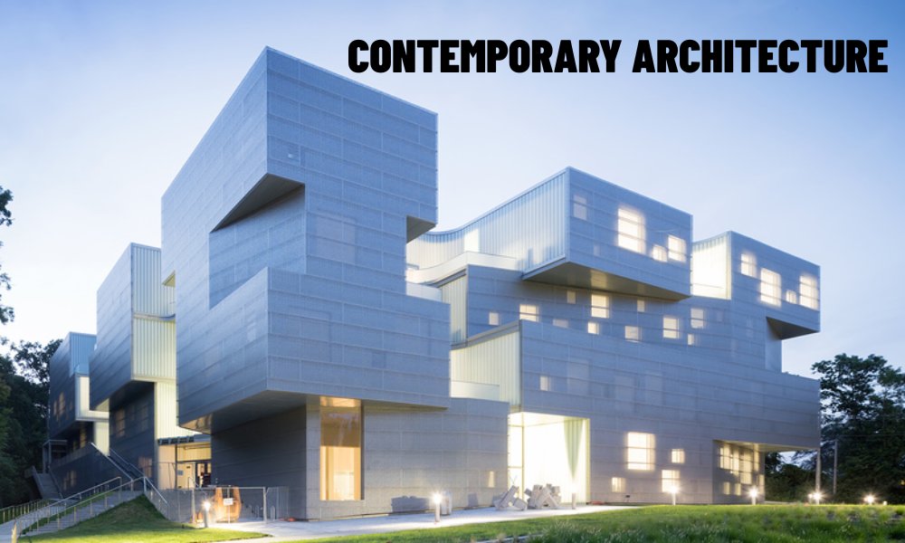 Contemporary Architecture 