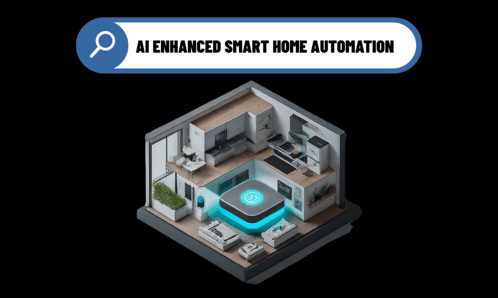 ai enhanced smart home automation