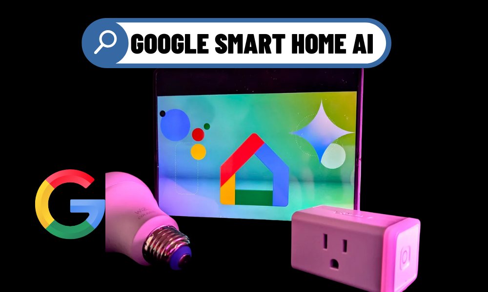Google Smart Home AI