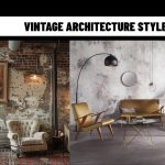 Exploring the Charm of Vintage Architecture Style